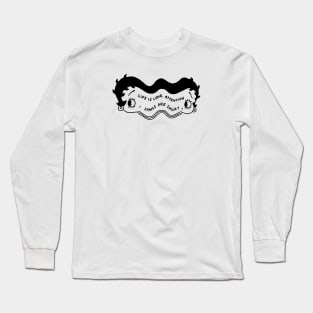 Attention spans Long Sleeve T-Shirt